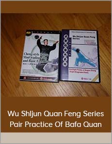 Wu Shljun Quan Feng Series - Pair Practice of Bafa Quan