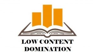 Low Content Domination
