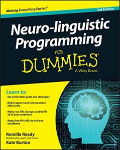Romilla Ready - Kate Burton - Neuro Linguistic Programming For Dummies