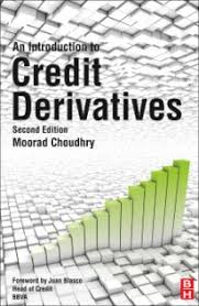 Moorad Choundhry - An Introduction To Credit Derivates