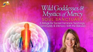 Wild Goddesses and Mystics Of Mercy Soul Sanctuary - Mirabai Star