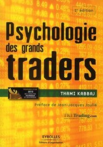 Thami Kabbaj - Psychologie Des Grand Traders (French)