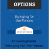 Activedaytrader - Swinging For The Fences