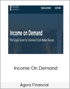 Agora Financial - Income On Demand