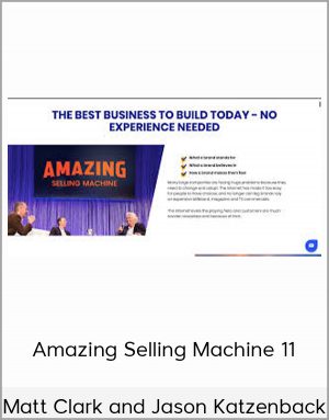 Amazing Selling Machine 11 - Matt Clark and Jason Katzenback
