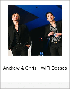 Andrew & Chris - WiFi Bosses