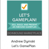 Andrew Dymski - Let's GamePlan