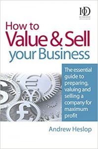 Andrew Heslop - How To Value & Sell Your Business