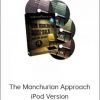 Anthony Jacquin - The Manchurian Approach - iPod Version