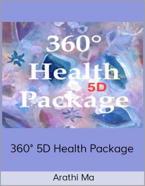Arathi Ma - 360 5D Health Package
