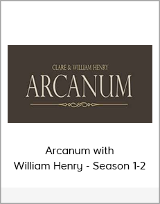 Arcanum with William Henry - Season 1-2