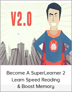 Become A SuperLearner 2 - Learn Speed Reading & Boost Memory