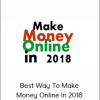Best Way To Make Money Online In 2018