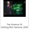 Bob Proctor - The Science Of Getting Rich Seminar 2019