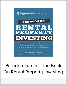 Brandon Turner - The Book On Rental Property Investing