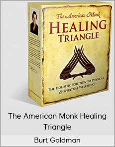 Burt Goldman - The American Monk Healing Triangle