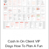 Cash In On Client VIP Days How To Plan A Fun - Profitable Coaching Experience!