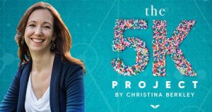  Christina Berkley – The 5K Project