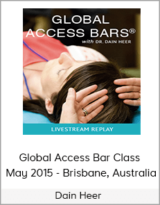 Dain Heer - Global Access Bar Class - May 2015 - Brisbane, Australia
