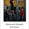 Dan Baker - Advanced Strength And Power