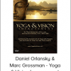 Daniel Orlansky & Marc Grossman - Yoga & Vision Improvement