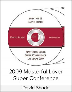 David Shade - 2009 Masterful Lover Super Conference