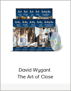 David Wygant - The Art of Close