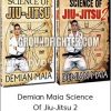 Demian Maia Science Of Jiu-Jitsu 2