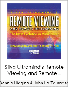 Dennis Higgins & John La Tourrette - Silva Ultramind’s Remote Viewing and Remote ..