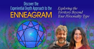The Experiential Depth Approach To The Enneagram - Russ Hudson and Jessica Dibb