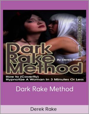 Derek Rake - Dark Rake Method