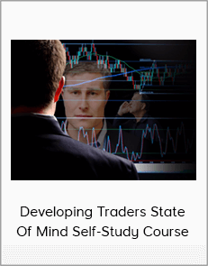 Developing Traders State Of Mind Self-Study Course