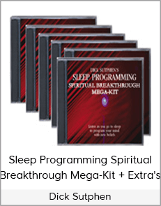 Dick Sutphen - Sleep Programming Spiritual Breakthrough Mega-Kit + Extra's