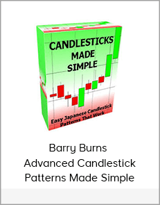 Barry Burns - Advanced Candlestick Patterns Made Simple