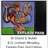 Dr David S. Butler & G. Lorimer Moseley - Explain Pain 2nd Edition