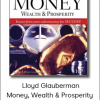 Dr Lloyd Glauberman - Money, Wealth & Prosperity