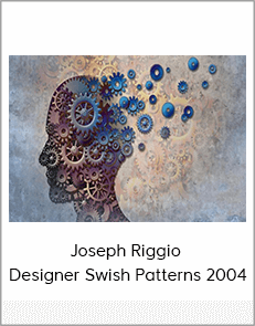 Joseph Riggio - Designer Swish Patterns 2004