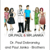 Paul Dobransky and Paul Janka - Brothers
