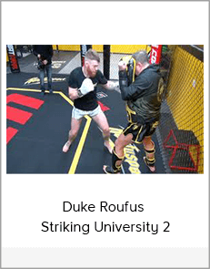 Duke Roufus - Striking University 2