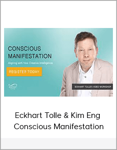Eckhart Tolle & Kim Eng - Conscious Manifestation