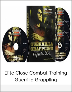 Elite Close Combat Training - Guerrilla Grappling