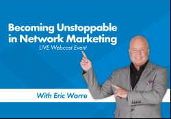 Eric Worre - Becoming Unstoppable In Network Marketing