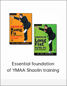 Essential foundation of YMAA Shaolin training