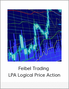 Feibel Trading - LPA Logical Price Action