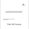 Fisrt 4X Course