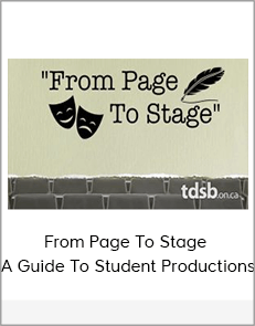 From Page To Stage - A Guide To Student Productions