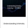 Fx At One Glance - Understanding Ichimoku