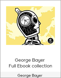 George Bayer - Full Ebook collection
