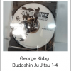 George Kirby – Budoshin Ju Jitsu 1-4