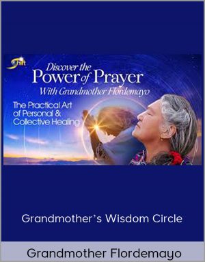 Grandmother's Wisdom Circle - Grandmother Flordemayo